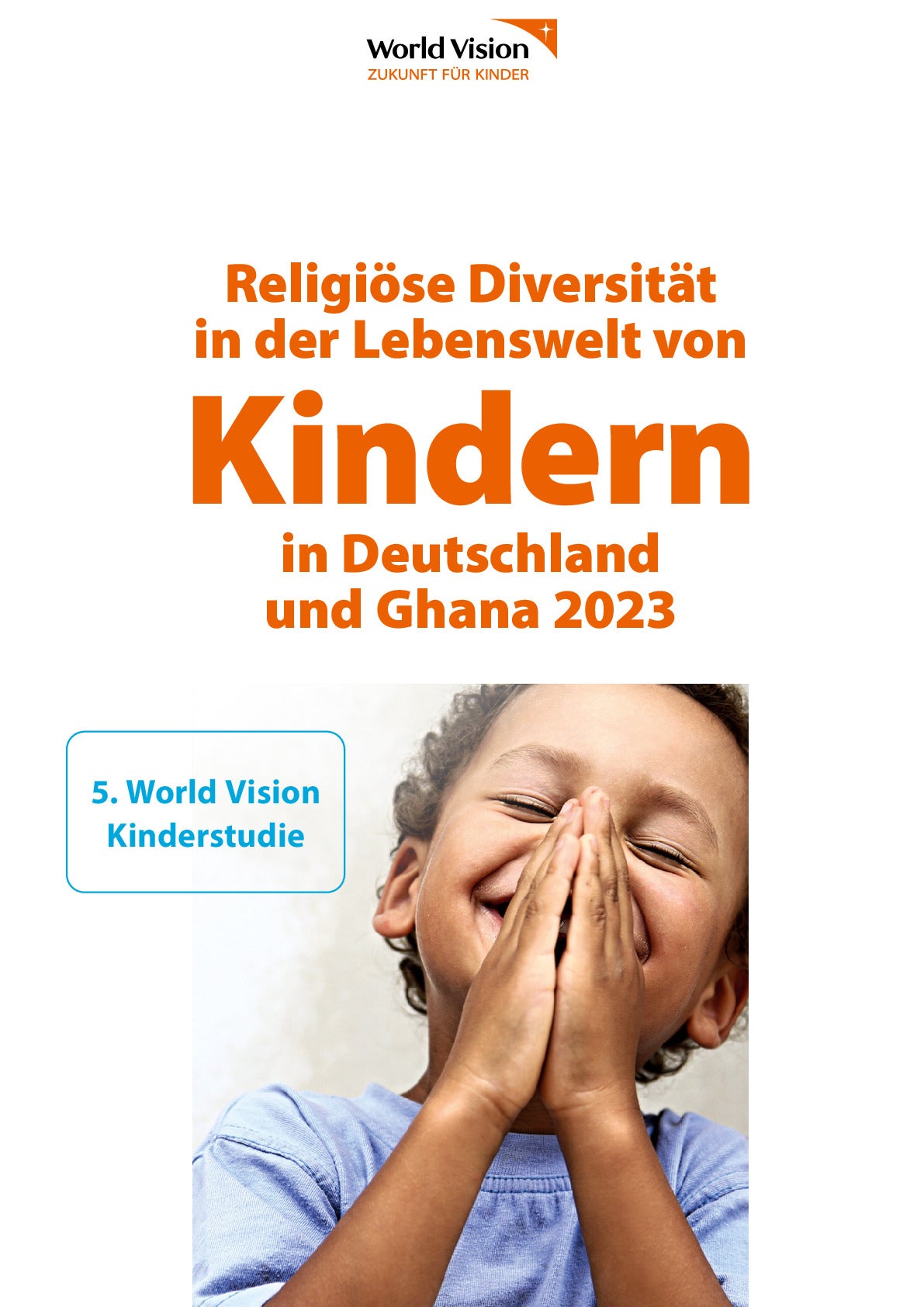 5. World Vision Kinderstudie 2023 - Teil III.pdf